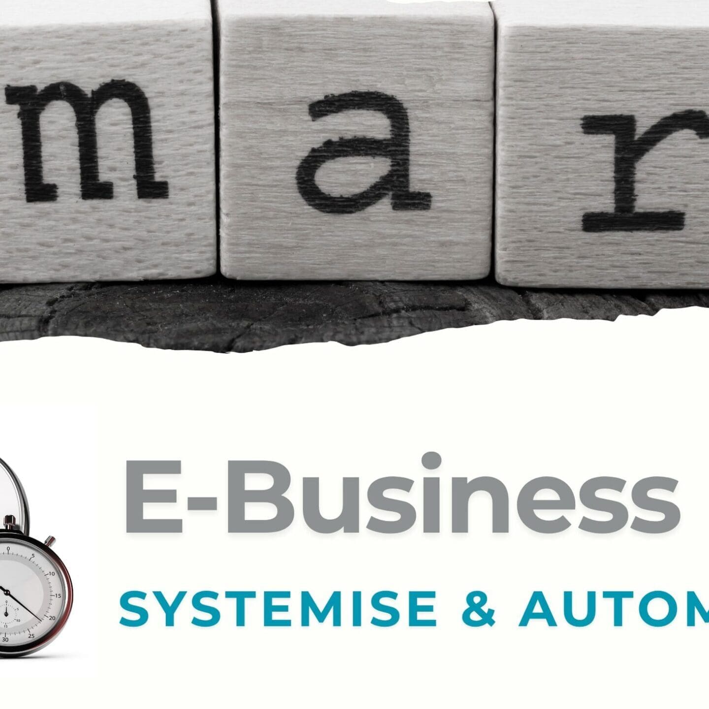E-business process improvement. Systemise and automate.